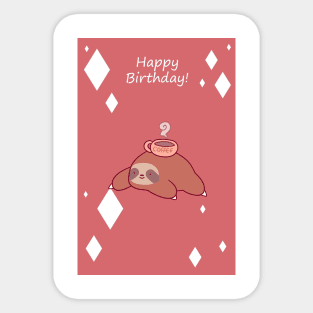 "Happy Birthday" Coffee Sloth Sticker